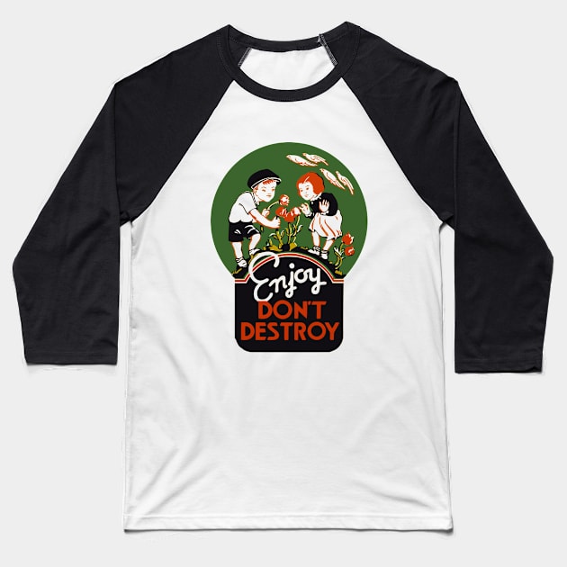 Retro Series: Enjoy (Don't Destroy) Baseball T-Shirt by Jarecrow 